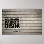 Dilarang parkir desi-Zeichen Poster (Vorne)