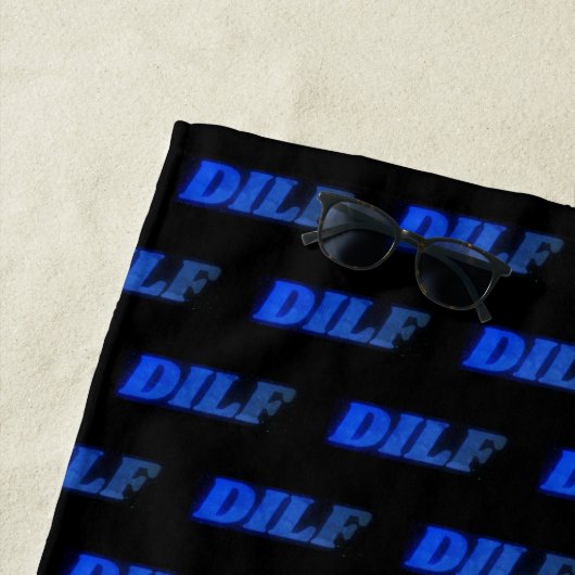 "DILF" Beach Towel Strandtuch (Beispiel)