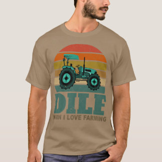 DILFDamn I Liebe Landwirtschaft Bauer Landwirtscha T-Shirt