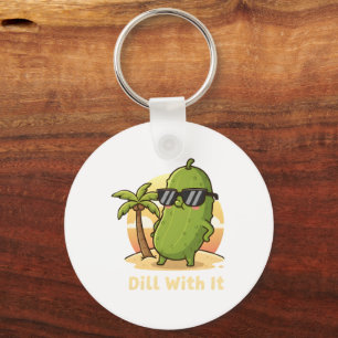 Dill Mit Dran Lustiges Pickle Meme Design – Cool P Schlüsselanhänger