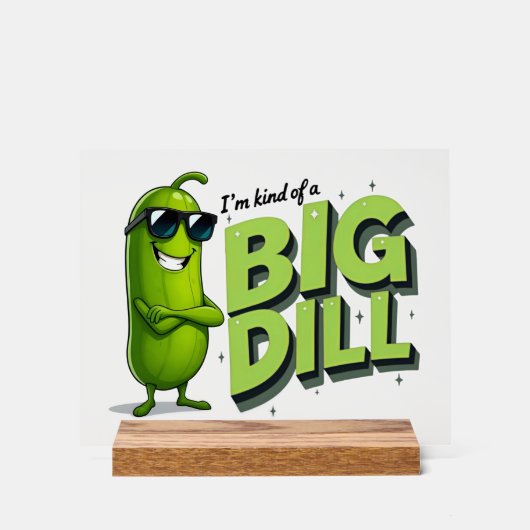 Dill Pickles Lovers Gift - Funny Cartoon Designs Acrylschild (Vorderseite)