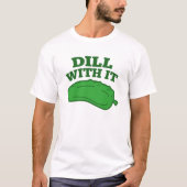Dill T-Shirt (Vorderseite)