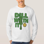 Dill T-Shirt (Vorderseite)