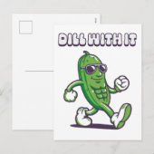 Dill with it Cool Pickle Feiertagspostkarte (Vorne/Hinten)