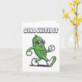 Dill with it Cool Pickle Karte (Gelbe Blume)