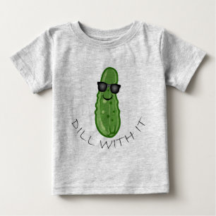 Dill with It Design - Baby Fine Jersey T - Shirt