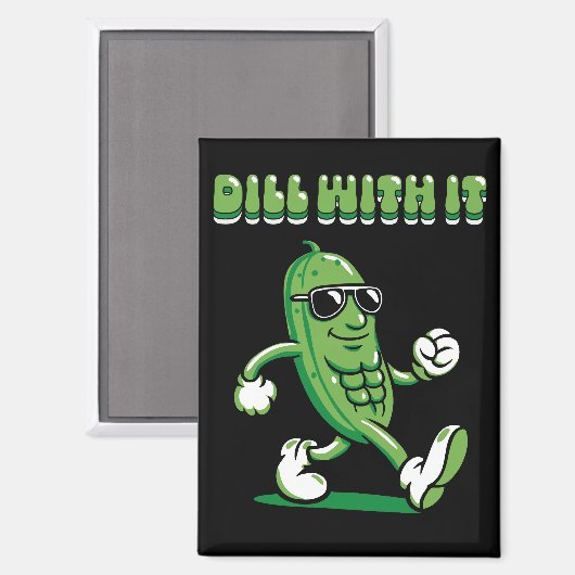 Dill with it Pickle Puff Magnet (Vorderseite/Rückseite)