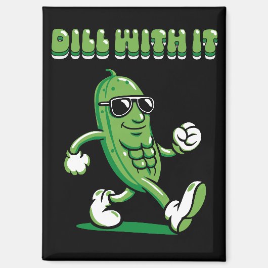 Dill with it Pickle Puff Magnet (Vorderseite)