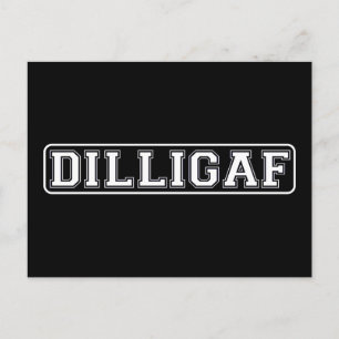 DILLIGAF - Witzig, Rude: "Sehe ich aus, als gebe i Postkarte