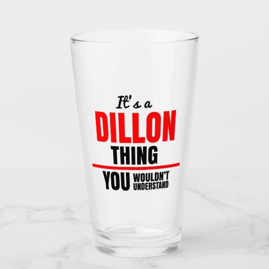 Dillon, was man nicht den Namen verstehen würde Glas (Vorderseite)