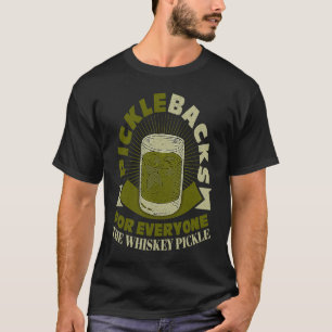Dillsoßen für jeden Der Whiskey-Dill T-Shirt