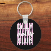 Dilly Dally Club Schlüsselanhänger (Vorderseite)
