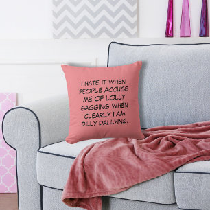 Dilly Dally Subtle Pink Throw Kissen