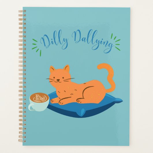Dilly Dallying Orange Cat Planer (Vorderseite)