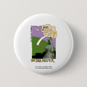 Dim Sensenmann Halloween Funny Cartoon Button