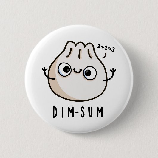 Dim-sum Funny Dimsum Math Pun Button (Vorderseite)