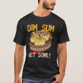 Dim Sum holt ein paar chinesische Snacks Liebhaber T-Shirt (Vorderseite)