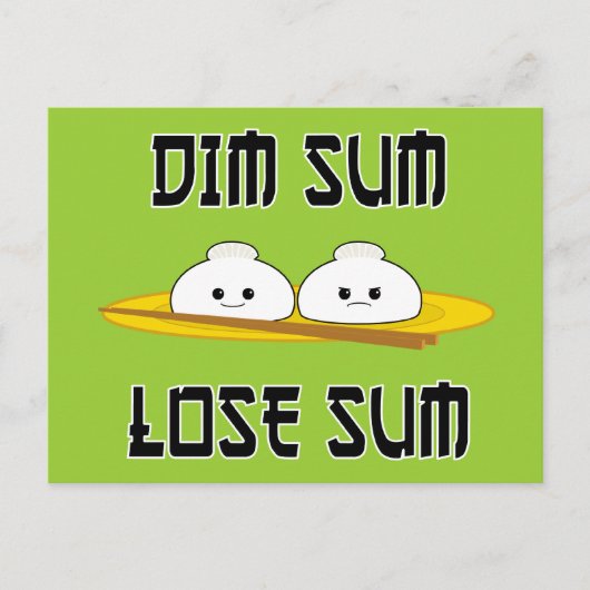 Dim Sum Lose Sum Postkarte (Vorderseite)