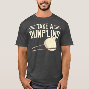 dim Summen asiatische Kochen Feinschmecker Lebensm T-Shirt