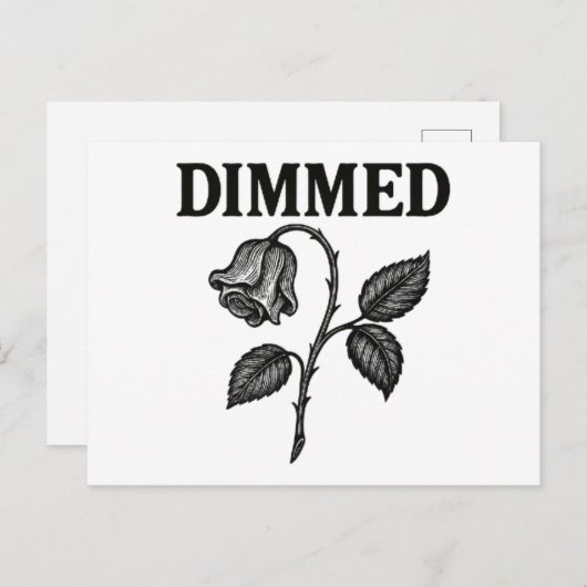 Dimmed Postkarte (Vorne/Hinten)