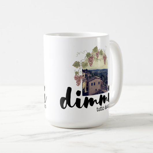 Dimmi Tutto da Capo (Toskana) Kaffeetasse (VorderseiteRechts)