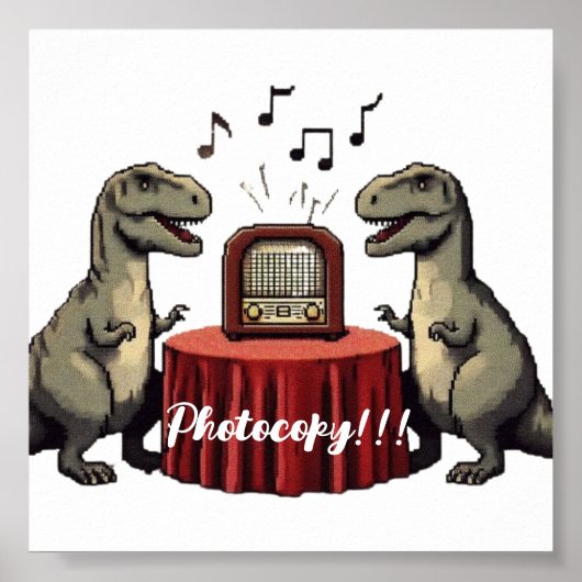 Dinasours mit Text "Fotocopy" Poster (Vorne)