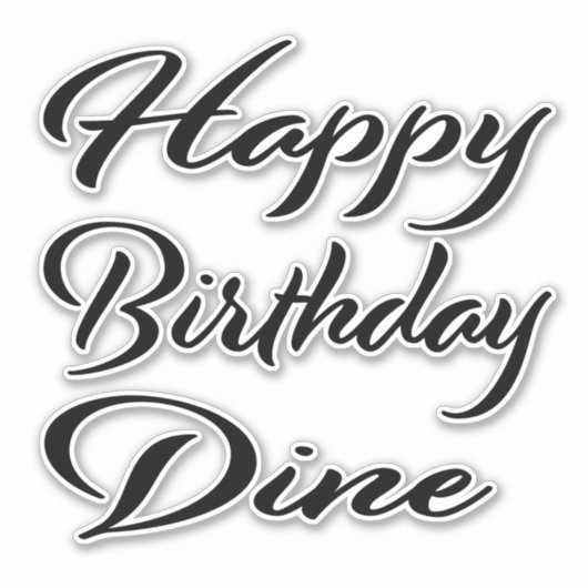Dine Name Vorname black Sticker Geburtstag (Vorderseite)