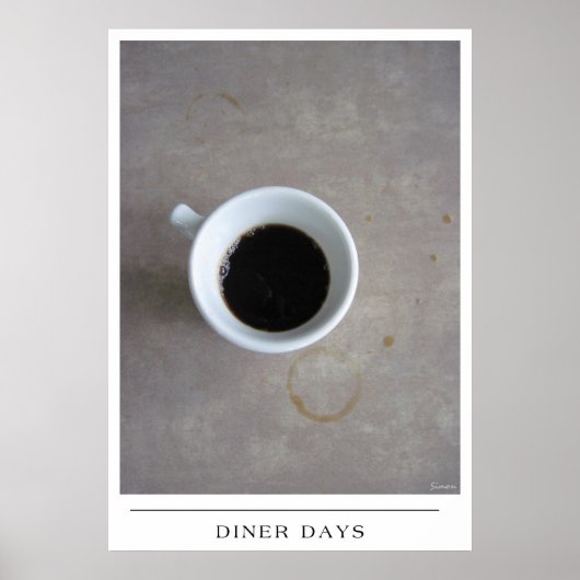 Diner Days - Kaffee-Kunst schicken Poster (Vorne)