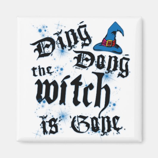 Ding-Dong Witch Magnet (Vorne)
