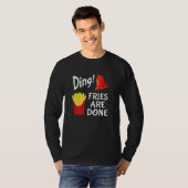 Ding Fries Are Done Bell & French Fries T-Shirt (Vorne ganz)