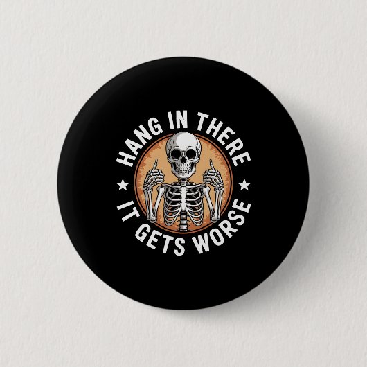 Ding in it wird es schlimmer Skeletton Spaß 4 Button (Vorderseite)