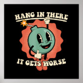 Ding in it's wird schlimmer Funny Cartoon Bomb Poster (Vorne)