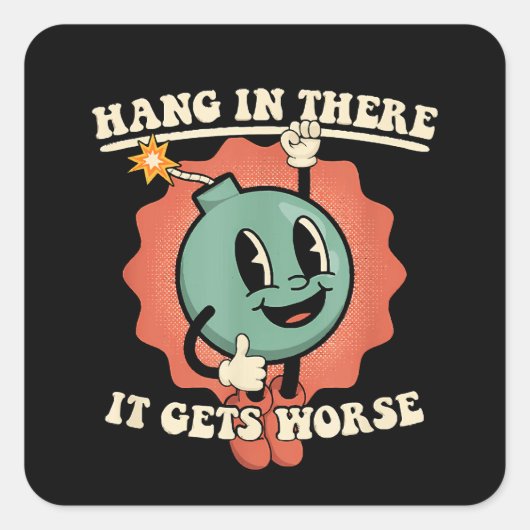 Ding in it's wird schlimmer Funny Cartoon Bomb Quadratischer Aufkleber (Vorderseite)