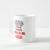 Ding Stupid Dinge Funny Mug Kaffeetasse (Vorderseite Links)