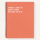 Dinge, die ich aufschreiben muss, weil ich alt bin notizblock (Vorderseite)