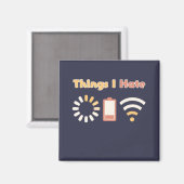 Dinge, die ich hasse Computerprogrammierung Magnet (Vorderseite/Rückseite)
