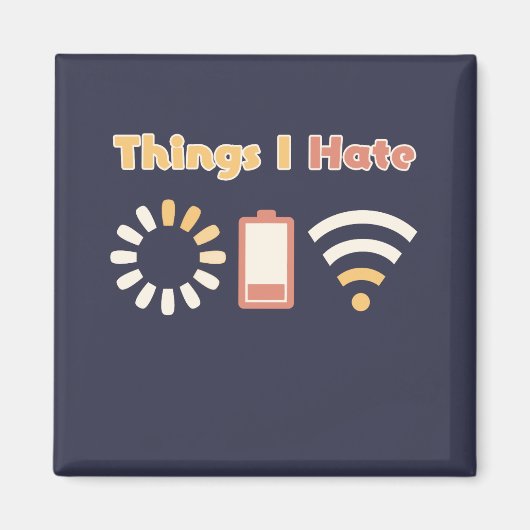 Dinge, die ich hasse Computerprogrammierung Magnet (Vorne)
