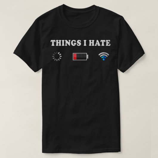 Dinge, die ich hasse, lustiger Programmierer und G T-Shirt (Design vorne)