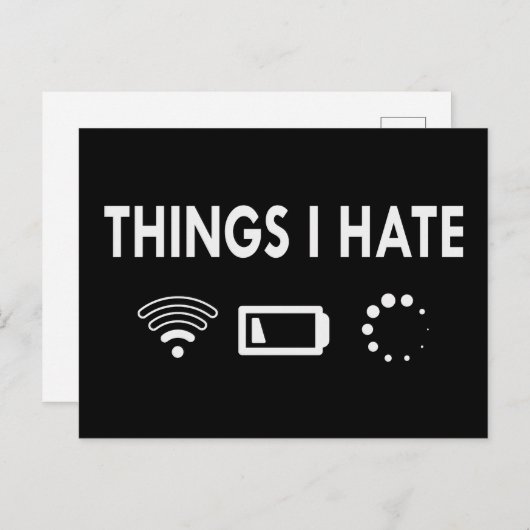 Dinge, die ich hasse postkarte (Vorne/Hinten)