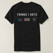 Dinge, die ich Hate Programmierer Computer Nerd Fu T-Shirt (Design vorne)