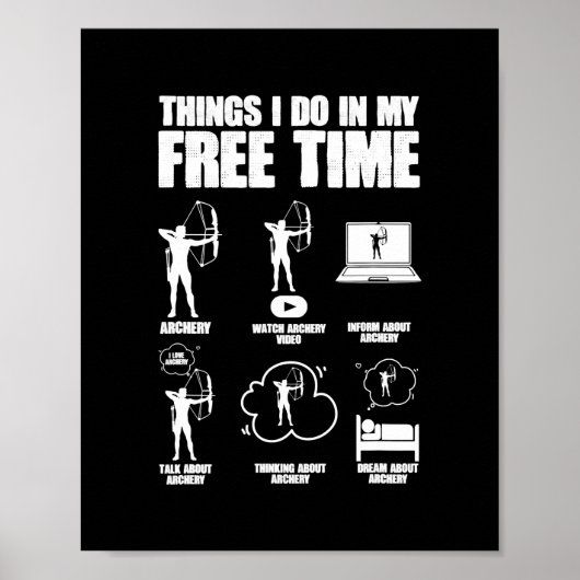 Dinge, die ich in meinem Freizeit Bowhunting Arche Poster (Vorne)