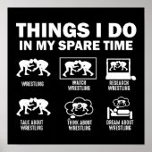 Dinge, die ich in meinem Freizeit Wrestling tue Poster (Vorne)
