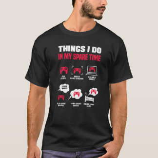 Dinge, die ich in meinem Video-Spiel in der Freize T-Shirt