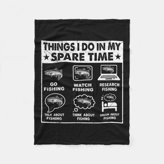 Dinge, die ich in meiner Freizeit angeln Funny 1 Fleecedecke (Vorderseite)