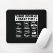 Dinge, die ich in meiner Freizeit angeln Funny 1 Mousepad (Mit Mouse)