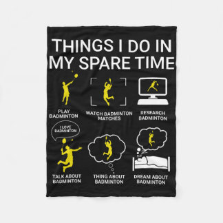 Dinge, die ich in meiner Freizeit Badminton. Fleecedecke