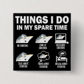 Dinge, die ich in meiner Freizeit Cruise Funny Cru Button (Vorderseite)