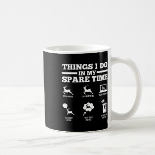 Dinge, die ich in meiner Freizeit-Dealer tue Kaffeetasse