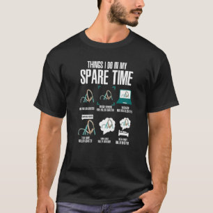 Dinge, die ich in meiner Freizeit Freizeitpark Rol T-Shirt