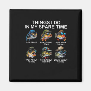 Dinge, die ich in meiner Freizeit Funny Fishing 2 Magnet